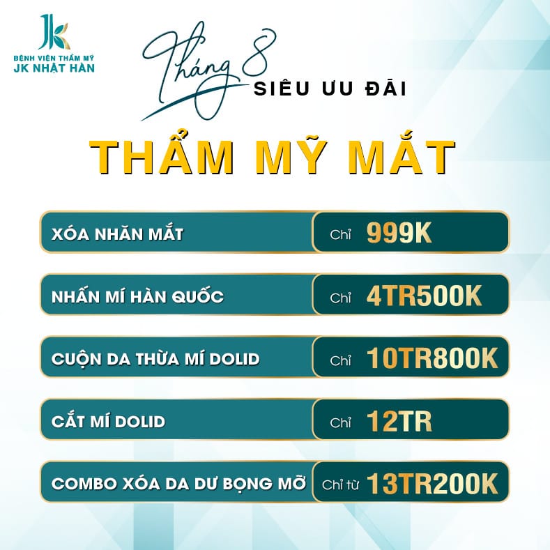 Thẩm mỹ đôi mắt rạng rỡ trẻ trung bùng nổ nhan sắc ưu đãi đến 50%