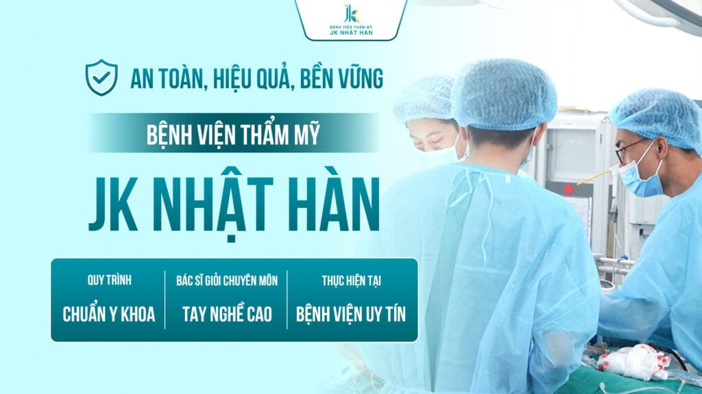 Bệnh viện thẩm mỹ JK Nhật Hàn sở hữu đội ngũ y bác sĩ tay nghề cao