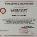 Bác sĩ An - Chứng nhận hội phẫu thuật Hồ Chí Minh