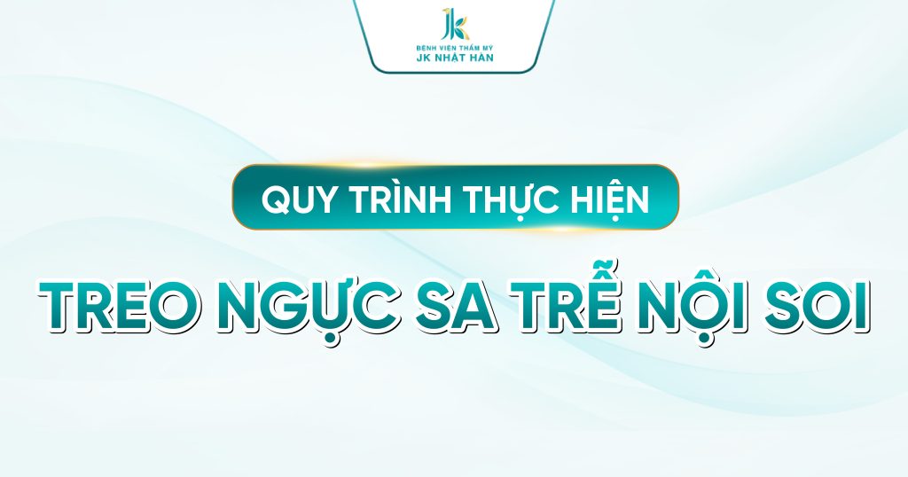 Quy trình treo ngực sa trễ nội soi