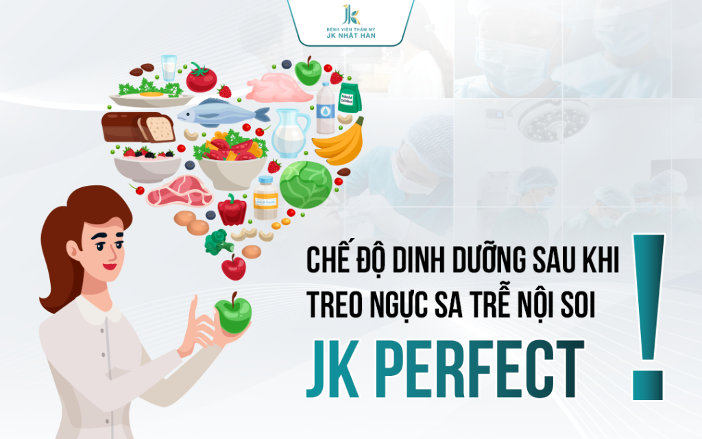 Chế độ dinh dưỡng sau khi treo ngực sa trễ nội soi