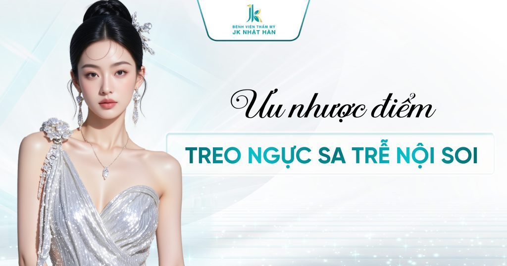 Ưu nhược điểm của treo ngực sa trễ nội soi