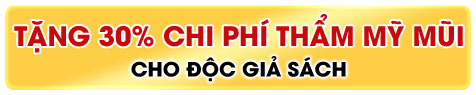 Tặng 30% chi phí thẩm mỹ mũi